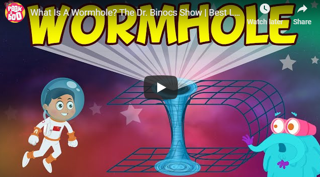 [영어동영상] What Is A Wormhole? The Dr. Binocs Show