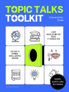 TOPIC TALKS TOOLKIT